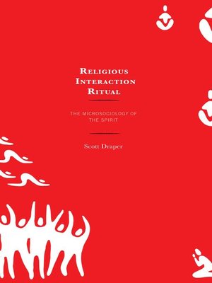cover image of Religious Interaction Ritual